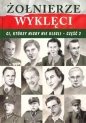 Żołnierze wyklęci. Część 2 - Józefina Korpyś, Ireneusz Korpyś