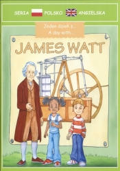 Jeden dzień z James Wattl - <br />