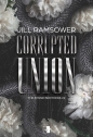 The Byrne Brothers T.2 Corrupted Union - Jill Ramsower .