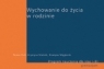 Program nauczania GIM KL 1-3. Wychowanie do życia w rodzinie (stare) Król T., Maśnik K., Węglarczyk G.