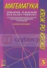 Matematyka krok po kroku 3 Zbiór zadań Liceum Pawlak Ryszard Jerzy, Pawlak Helena, Rychlewicz Alicja