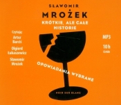 Krótkie ale całe historie (Audiobook) - Sławomir Mrożek