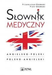 Słownik medyczny angielsko-polski polsko-angielski - Słomski Przemysław, Słomski Piotr