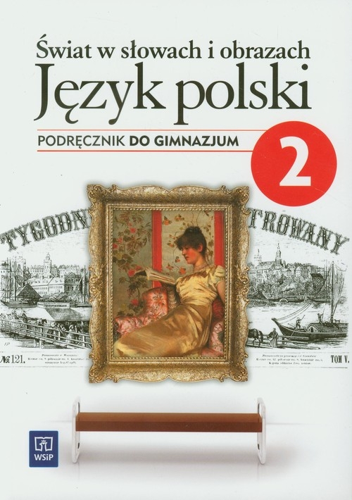 Świat w słowach i obrazach 2 Język polski Podręcznik