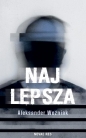 Najlepsza - Aleksander Woźniak