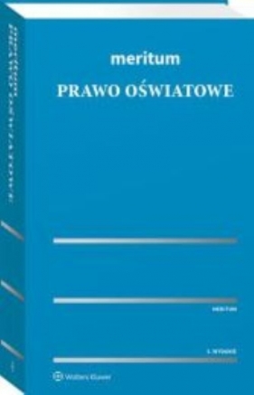 Meritum Prawo oświatowe wyd.5/2022 - Krzysztof Gawroński, Stefan Kwiatkowski