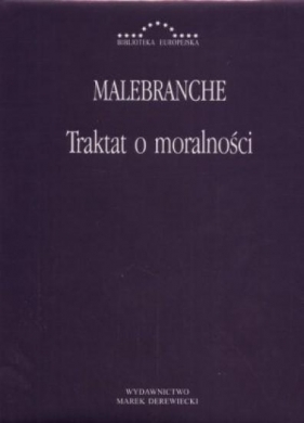 Traktat o moralności - Nicolas Malebranche