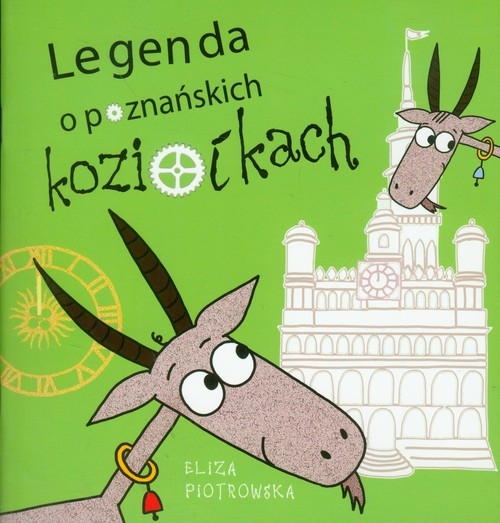 Legenda o poznańskich koziołkach