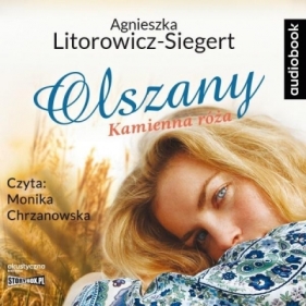 Olszany T.2 Kamienna róża - Litorowicz-Siegert Agnieszka
