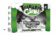 Teatrzyk cieni Niesamowite maszyny