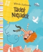Tadek Niejadek - Wanda Chotomska