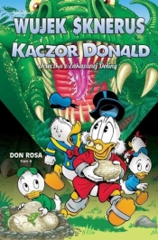 Wujek Sknerus i Kaczor Donald. Tom 8. Ucieczka z Zakazanej Doliny - Don Rosa
