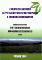 Europejski wymiar bezpieczeństwa energetycznego a ochrona środowiska - Opracowanie zbiorowe