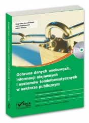 Ochrona danych osobowych, informacji niejawnych i systemów teleinformatycznych w sektorze publicznym z płytą CD