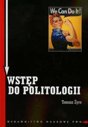 Wstęp do politologii - Żyro Tomasz
