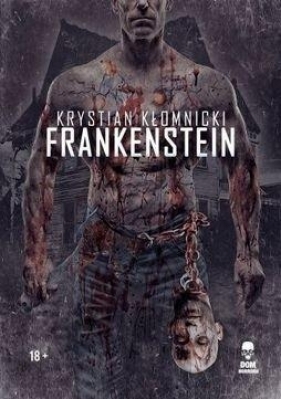 Frankenstein - Kłomnicki Krystian