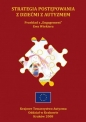 Strategia postępowania z dziećmi z autyzmem - Ewa Wiekiera