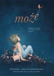 Może O magicznym potencjale który drzemie w każdym człowieku (Uszkodzona okładka) - Yamada Kobi