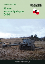 85 mm armata dywizyjna D-44 - Leszek Szostek