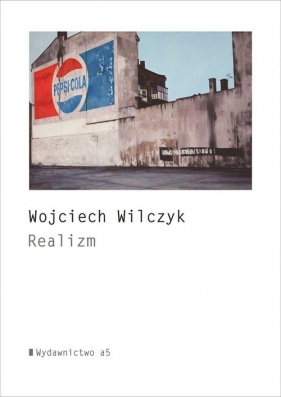 Realizm - Wilczyk Wojciech