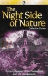 Night Side of Nature Catherine Crowe, Introduction by Jillian Bennett