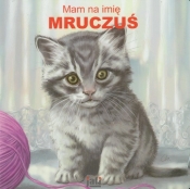 Mam na imię Mruczuś