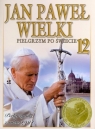 Jan Paweł Wielki. Pielgrzym po świecie. Tom 12. Pielgrzymki z roku 1991 Opracowanie zbiorowe