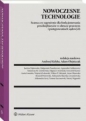 Nowoczesne technologie. - Opracowanie zbiorowe