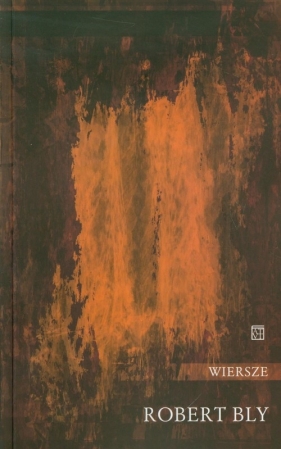 Wiersze - Bly Robert