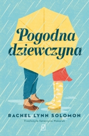 Pogodna dziewczyna - Rachel Solomon