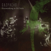 Fireworking At St Croix (Digipack)