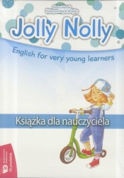 Jolly Nolly. Książka dla nauczyciela + CD WE - Marta Jelonek, Katarzyna Wójcik-Bożętka