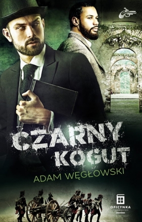 Czarny kogut - Węgłowski Adam