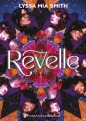 Revelle - Lyssa Mia Smith