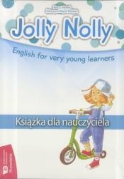Jolly Nolly. Książka dla nauczyciela + CD WE - Jelonek Marta, Wójcik-Bożętka Katarzyna