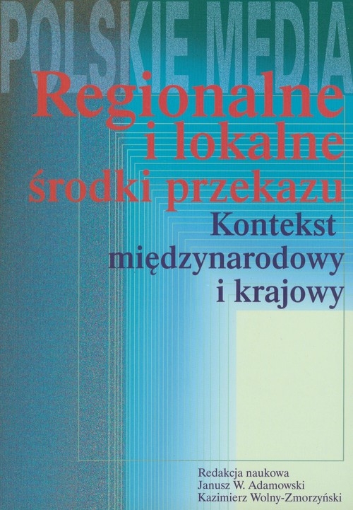 Regionalne i lokalne środki przekazu