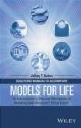 Solutions Manual to Accompany Models for Life Jeffrey Barton