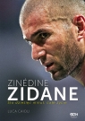 Zinedine Zidane Sto dziesięć minut, całe życie  Caioli Luca