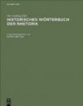 Historisches Worterbuch Der Rhetorik v 2 G Ueding