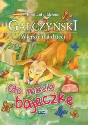 Oto macie bajeczkę Wiersze dla dzieci