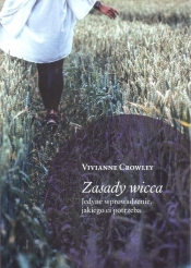 Zasady wicca - Crowley Vivianne