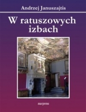W ratuszowych izbach