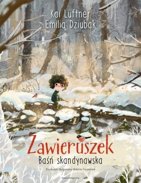 Zawieruszek. Baśń skandynawska - Kai Lüftner