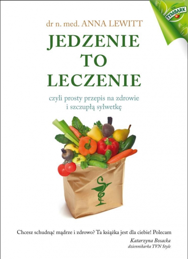 Jedzenie to leczenie