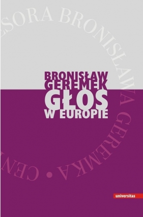 Głos w Europie - Geremek Bronisław