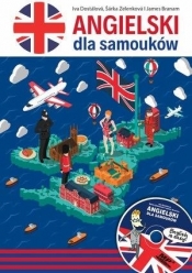 Angielski dla samouków (książka + CD) - Sarka Zelenkova, James Branam, Dostalova Iva