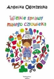 Wielkie sprawy małego człowieka