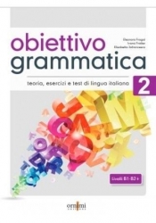 Obiettivo Grammatica 2 B1-B2 - Eleonora Fragai