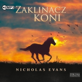 Zaklinacz koni audiobook - Nicholas Evans