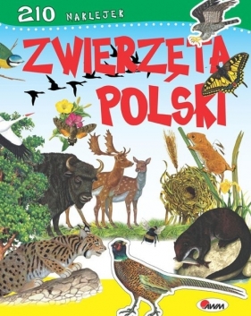 Zwierzęta Polski. 210 naklejek - Robert Dzwonkowski